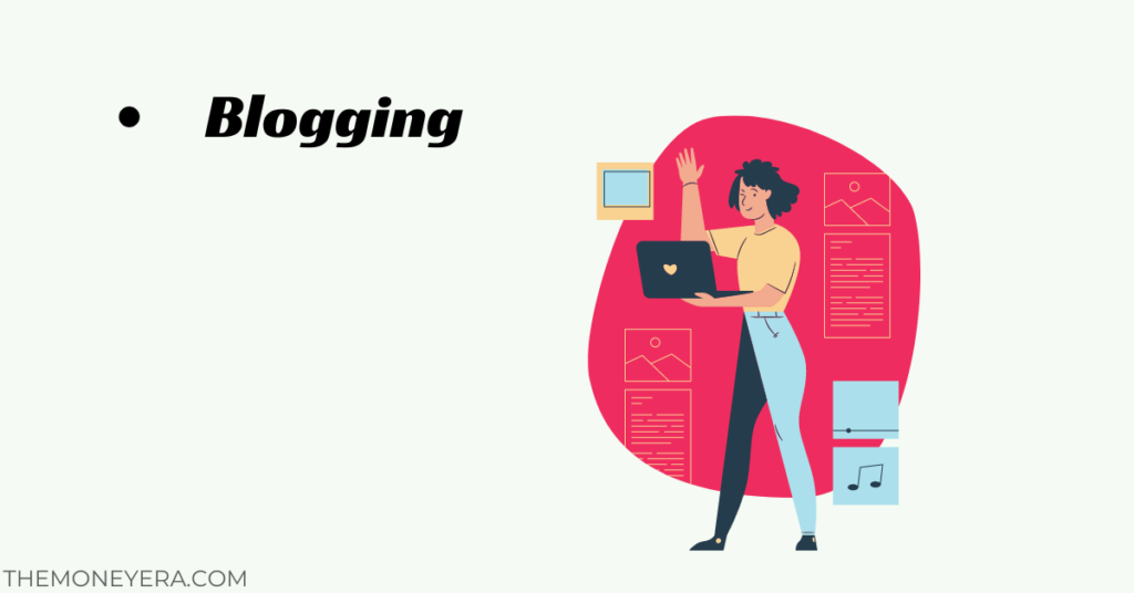 Earn Money From Home For Ladies By Blogging