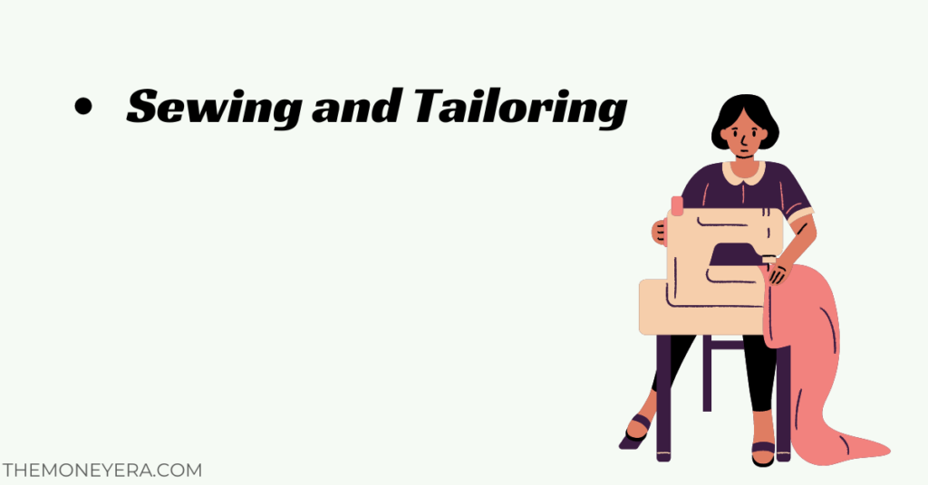 Earn Money From Home For Ladies By Sewing and Tailoring