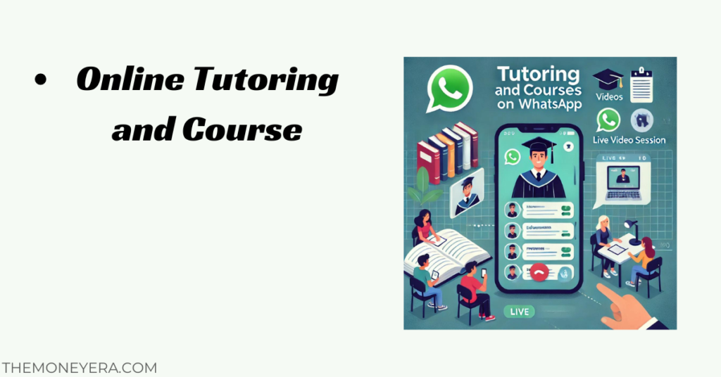  Online Tutoring And Course On Whatsapp App